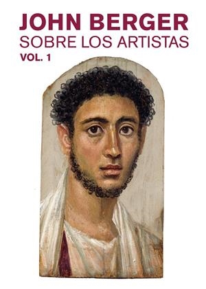 SOBRE LOS ARTISTAS VOL 1 | 9788425230325 | BERGER, JOHN