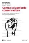 CONTRA LA IZQUIERDA CONSERVADORA | 9788412099201 | FRASER, NANCY/BOLTANSKI, LUC/CORCUFF, PHILIPPE