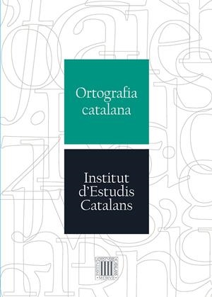 ORTOGRAFIA CATALANA (IEC) | 9788499653563 | AAVV