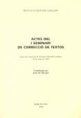 ACTES DEL I SEMINARI DE CORRECCIO DE TEXTOS | 9788472834798 | AAVV