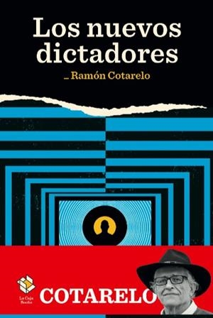 NUEVOS DICTADORES, LOS  | 9788417496241 | COTARELO, RAMON