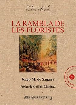 RAMBLA DE LES FLORISTES, LA | 9788412027945 | SEGARRA, JOSEP MARIA DE