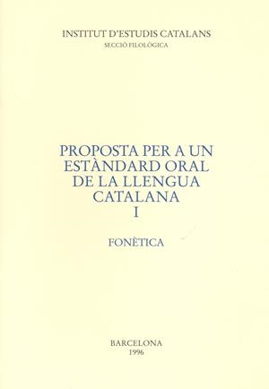PROPOSTA PER A UN ESTANDARD ORAL DE LA LLENGUA CAT | 9788472833197 | VARIOS AUTORES