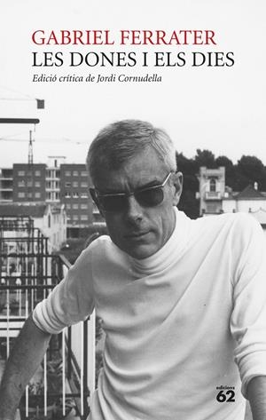 DONES I ELS DIES, LES | 9788429777192 | FERRATER, GABRIEL