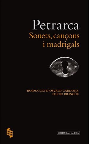 SONETS, CANÇONS I MADRIGALS | 9788498591972 | PETRARCA