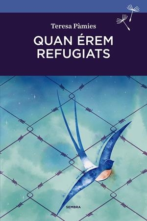 QUAN EREM REFUGIATS | 9788416698103 | PAMIES, TERESA