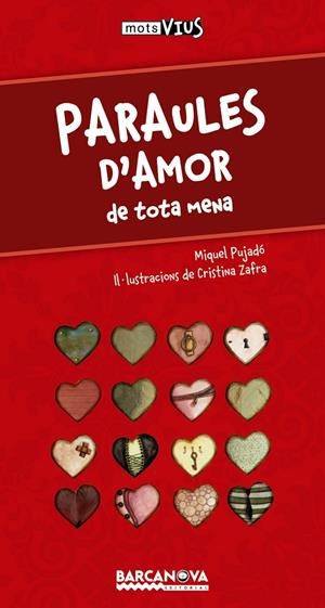 PARAULES D'AMOR DE TOTA MENA | 9788448931414 | PUJADO, MIQUEL - ZAFRA, CRISTINA (IL.)