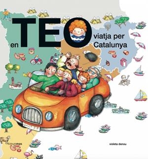 TEO VIATJA PER CATALUNYA, EN | 9788499322957 | DENOU, VIOLETA