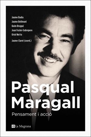 PASQUAL MARAGALL. PENSAMENT I ACCIO | 9788482648231 | AAVV