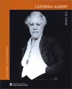 CATERINA ALBERT, UN RETRAT | 9788439366171 | AYMERICH, PILAR - PESSARRODONA, MARTA