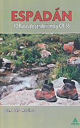 ESPADAN. 30 RUTAS DE SENDERISMO Y GR-36 | 9788492932672 | AAVV