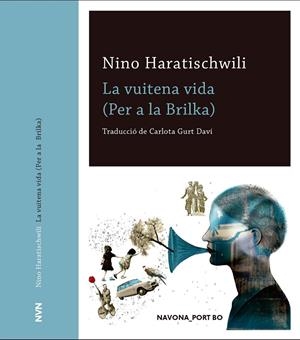 VUITENA VIDA, LA (PER A LA BRILKA) | 9788417978044 | HARATISCHWILI, NINO