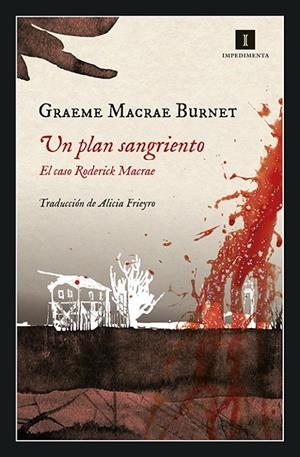 PLAN SANGRIENTO, UN. EL CASO RODERICK MACRAE | 9788417553333 | MACRAE BURNET, GRAEME
