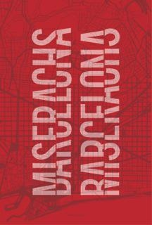 MISERACHS BARCELONA (EDICION PORTAFOLIO) | 9788416282333 | MISERACHS