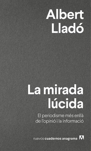 MIRADA LUCIDA, LA (CAT) | 9788433916280 | LLADO, ALBERT