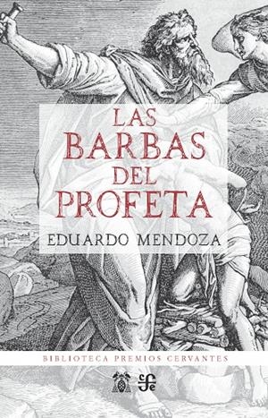 BARBAS DEL PROFETA, LAS | 9788437507729 | MENDOZA, EDUARDO