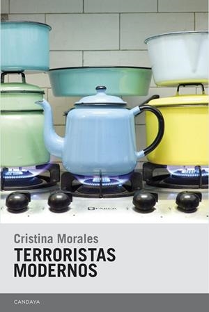 TERRORISTAS MODERNOS | 9788415934349 | MORALES, CRISTINA