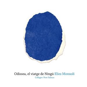 ODISSEA, EL VIATGE DE NINGU (LLIBRE+CD) | 9788417213008 | MONXOLI, ELIES