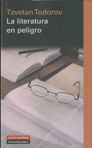 LITERATURA EN PELIGRO, LA | 9788481098280 | TODOROV, TZVETAN