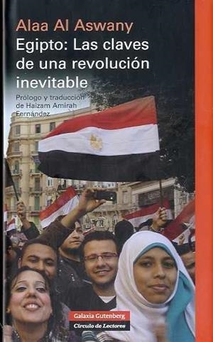 EGIPTO: LAS CLAVES DE UNA REVOLUCION INEVITABLE | 9788481099133 | AL ASWANY, ALAA