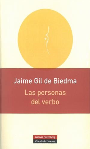 PERSONAS DEL VERBO, LAS | 9788415472032 | GIL DE BIEDMA, JAIME