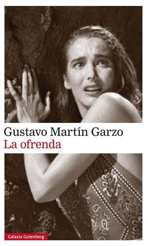 OFRENDA, LA | 9788416734856 | MARTIN GARZO, GUSTAVO