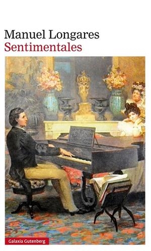 SENTIMENTALES | 9788417088002 | LONGARES, MANUEL