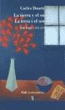 TIERRA Y EL SUEÑO, LA. LA TERRA I EL SOMNI | 9788495140203 | DUARTE, CARLES
