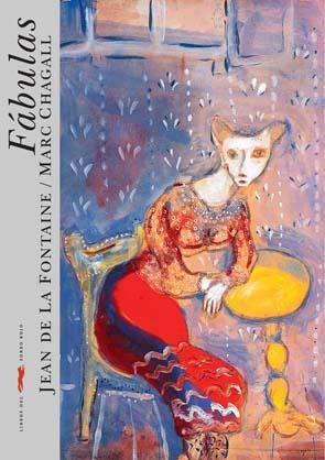 FABULAS (ILUSTRADO) | 9788492412747 | LA FONTAINE, JEAN DE; CHAGALL, MARC