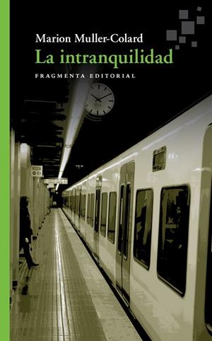 INTRANQUILIDAD, LA | 9788417796242 | MULLER-COLARD, MARION