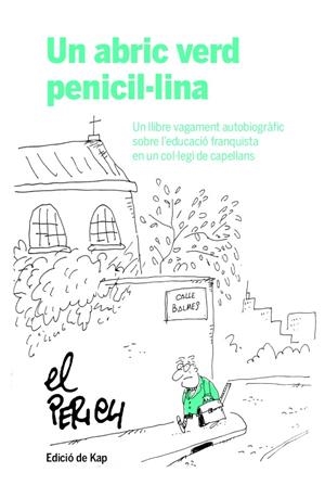 ABRIC VERD PENICIL.LINA, UN | 9788417214951 | EL PERICH