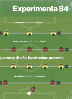 REVISTA EXPERIMENTA 84. ESQUEMAS Y DISEÑO: LA ESTRUCTURA PRESENTE | 9788418049200 | AAVV