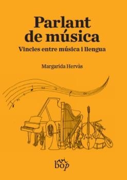 PARLANT DE MUSICA | 9788412030921 | HERVAS, MARGARIDA