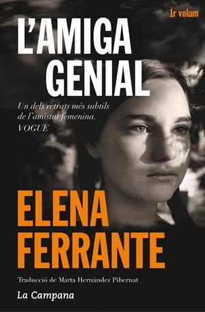 AMIGA GENIAL, L' (1ª SAGA DOS AMIGAS) | 9788416457182 | FERRANTE, ELENA