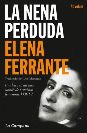 NENA PERDUDA, LA (4ª SAGA DOS AMIGAS) | 9788416863020 | FERRANTE, ELENA