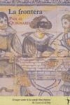FRONTERA, LA | 9788493407940 | QUIGNARD, PASCAL
