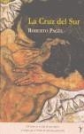 CRUZ DEL SUR, LA | 9788493407971 | PAGES PAZO, ROBERTO