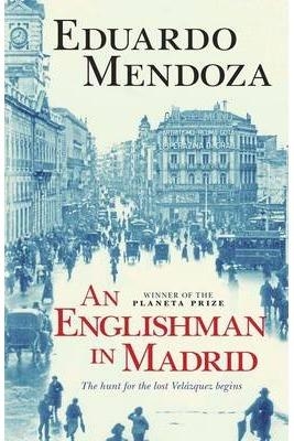 ENGLISHMAN IN MADRID, AN (RIÑA DE GATOS) | 9781782068372 | MENDOZA, EDUARDO