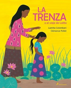 TRENZA O EL VIAJE DE LALITA, LA | 9788498389937 | COLOMBANI, LAETITIA