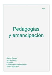 PEDAGOGIAS Y EMANCIPACION | 9788494992476 | AAVV