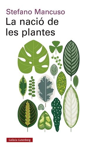 NACIO DE LES PLANTES, LA | 9788417971564 | MANCUSO, STEFANO