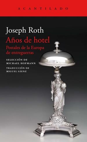 AÑOS DE HOTEL | 9788417346713 | ROTH, JOSEPH