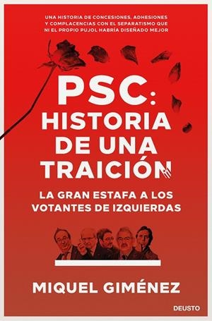 PSC: HISTORIA DE UNA TRAICION | 9788423431366 | GIMENEZ, MIQUEL