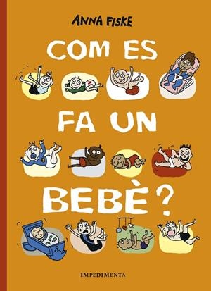 COM ES FA UN BEBE? | 9788417553517 | FISKE, ANNA