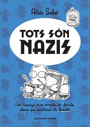TOTS SON NAZIS | 9788417910723 | SALO, ALEIX