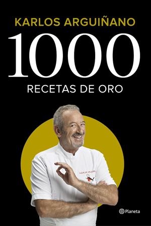 1000 RECETAS DE ORO | 9788408224785 | ARGUIÑANO, KARLOS