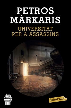 UNIVERSITAT PER A ASSASSINS | 9788417423469 | MARKARIS, PETROS