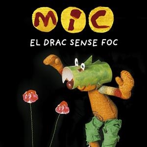 MIC. EL DRAC SENSE FOC | 9788424666538 | AAVV