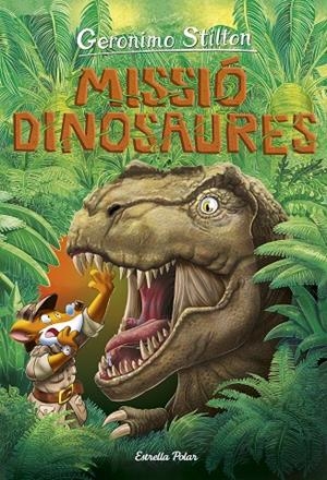 MISSIO DINOSAURES | 9788418134838 | STILTON, GERONIMO